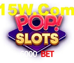 6000 Bet App